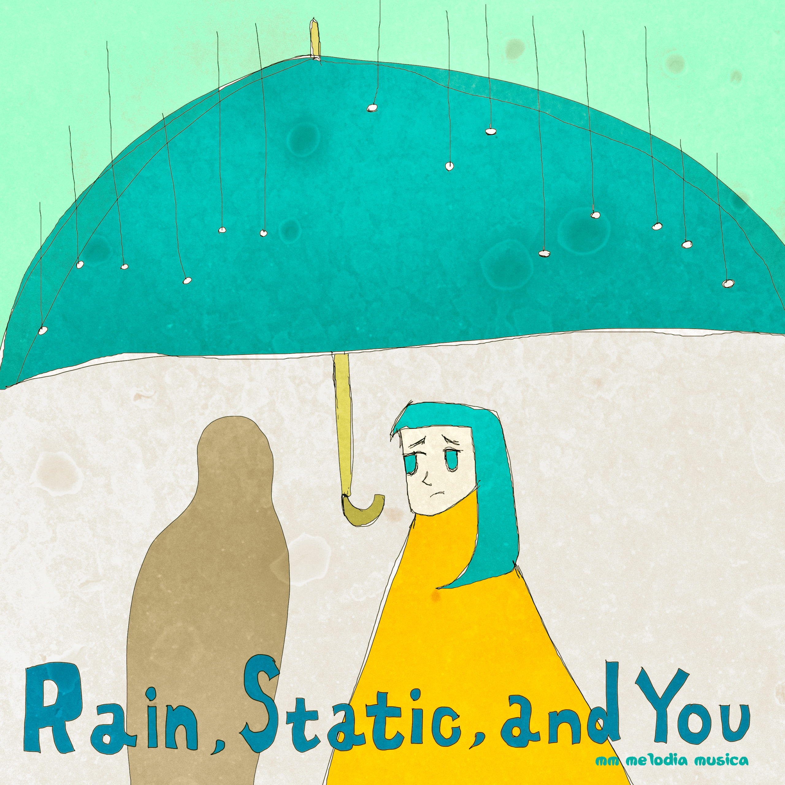 Rain, Static, and You